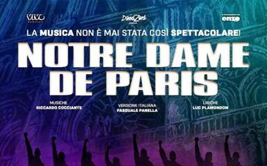  NOTRE DAME DE PARIS - 11, 12, 13 e 14 giugno - Parco Ducale - Parma