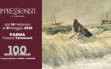 100 ANNI DI RIFLESSI – Gli impressionisti da MONET a BONNARD - Mostra a Palazzo Tarasconi Parma